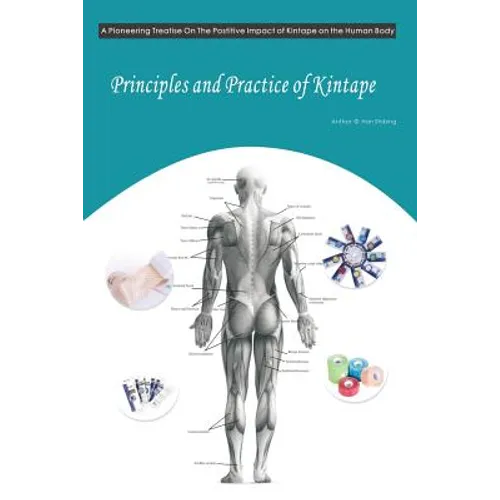 Principles and Practice of Kintape