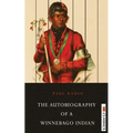 Autobiography of a Winnebago Indian