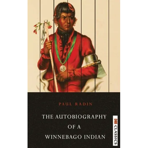Autobiography of a Winnebago Indian