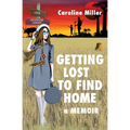 Getting Lost to Find Home