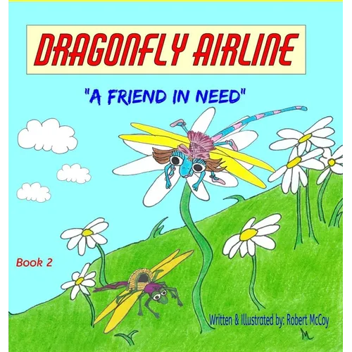 Dragonfly Airline: "A friend in need"