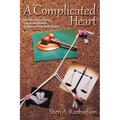 A Complicated Heart
