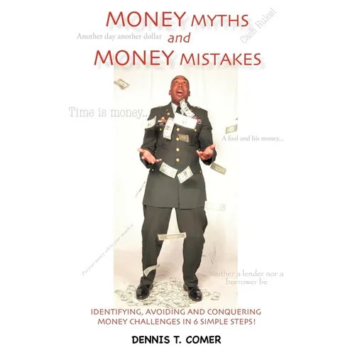 Money Myths and Money Mistakes