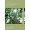 International Perspectives on English as a Lingua Franca: Pedagogical Insights