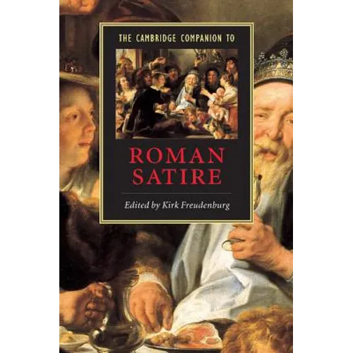 The Cambridge Companion to Roman Satire