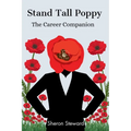 Stand Tall Poppy - The Career Companion