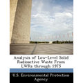 Analysis of Low-Level Solid Radioactive Waste from Lwrs Through 1975