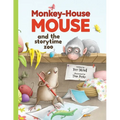 Monkey-House Mouse and the Storytime Zoo