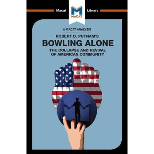 An Analysis of Robert D. Putnam's Bowling Alone