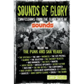 Sounds of Glory: The Punk and Ska Years