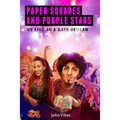 Paper Squares and Purple Stars: My Life As A Rave Outlaw