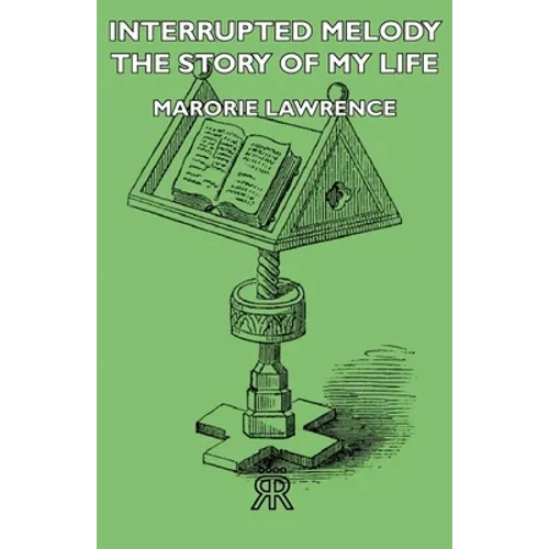 Interrupted Melody - The Story of My Life