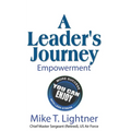 A Leader's Journey: Empowerment