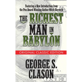 The Richest Man in Babylon (Original Classic Edition)