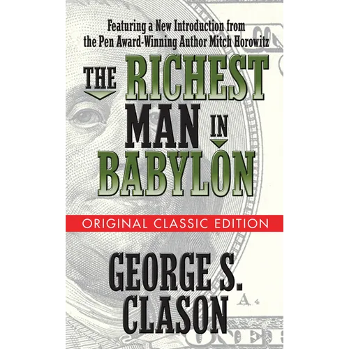 The Richest Man in Babylon (Original Classic Edition)