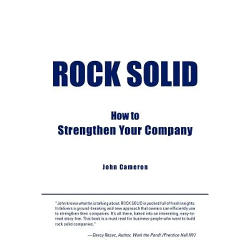 Rock Solid: How to Strengthen Your Company
