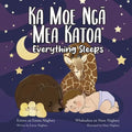 Ka Moe Ngā Mea Katoa - Everything Sleeps