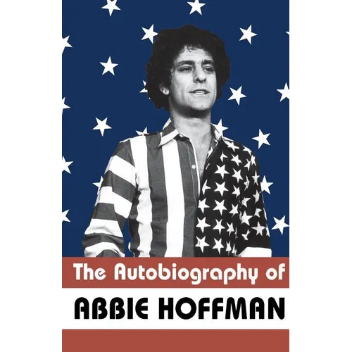 The Autobiography of Abbie Hoffman