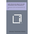 Late Seleucid Mints In Ake-Ptolemais And Damascus: Numismatic Notes And Monographs, No. 84