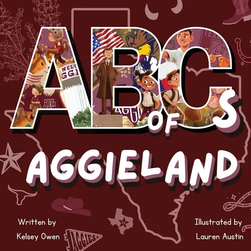 ABC's of Aggieland: For the Future Aggie