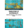 Translations of Responsibility: Innovation Governance in Three European Regions