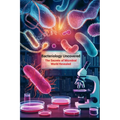 Bacteriology Uncovered: The Secrets of Microbial World Revealed