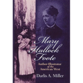 Mary Hallock Foote: Author-Illustrator of the American West Volume 19