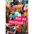 Rio as Method: Collective Resistance for a New Generation
