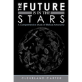 The Future Is in the Stars: A Comprehensive Study of Biblical Astronomy