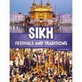 Sikh Festivals and Traditions