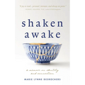 Shaken Awake: A Memoir on Identity and Connection
