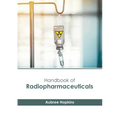Handbook of Radiopharmaceuticals