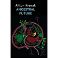 Ancestral Future