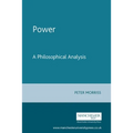 Power: A Philosophical Analysis