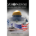 Zionism, Islam and the West