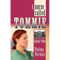A Nurse Called Tommie