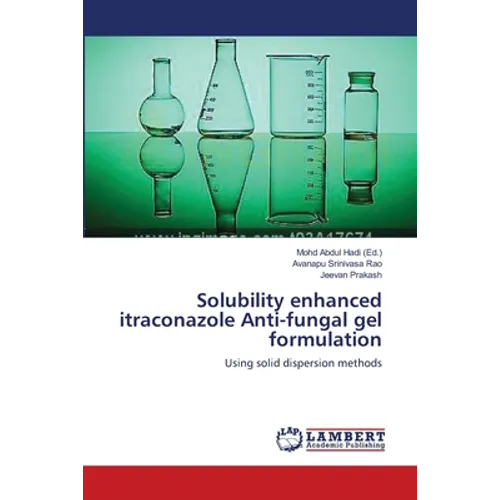 Solubility enhanced itraconazole Anti-fungal gel formulation