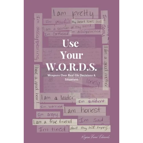 Use Your W.O.R.D.S.: Weapons Over Real-life Decisions and Situations