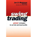 Swing Trading: Power Strategies to Cut Risk and Boost Profits