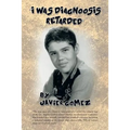 I Was Diagnoosis Retarded