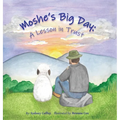 Moshe's Big Day: A Lesson in Trust