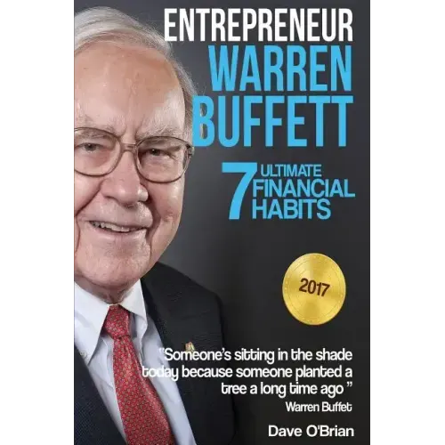 Entrepreneur: Warren Buffett: 7 Ultimate Financial Habits