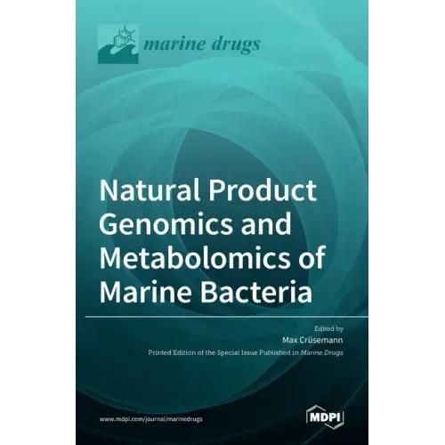 Natural Product Genomics and Metabolomics of Marine Bacteria