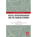 Digital Entrepreneurship and the Sharing Economy