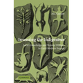 Inventing the Indigenous: Local Knowledge and Natural History in Early Modern Europe