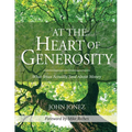 At the Heart of Generosity: What Jesus Actually Said About Money