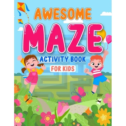Awesome maze activity book for kids: Brainstorming alphabet and animal shape maze activity book for kids ages 4-8