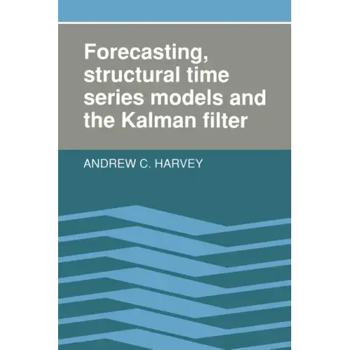 Forecasting, Structural Time Series Models and the Kalman Filter