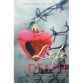Life and Death: The History of Overcoming Disease and What It Tells Us about Our Present Increasing Life Expectancy as a Result of Present Day Actions