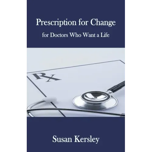 Prescription for Change